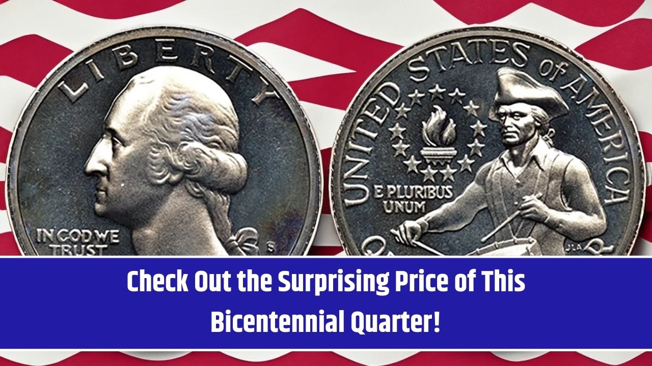 Check Out the Surprising Price of This Bicentennial Quarter!